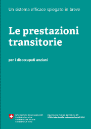 Opuscolo esplicativo «Le prestazioni transitorie»